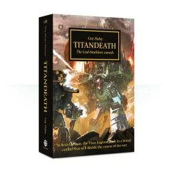 Black Library Horus Heresy Book 53 : Titandeath