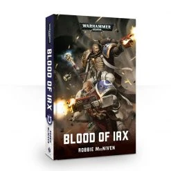 Black Library Blood Of Iax Games Workshop