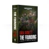 Black Library Gaunt's Ghosts: The Founding (paperback) 1 Black Library Gaunt's Ghosts: The Founding (paperback)