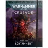 Games Workshop Crusade Mission Pack : Containment