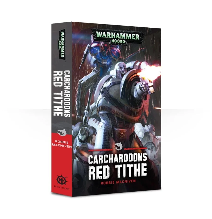 Black Library Carcharadons Red Tithe Black Library Carcharadons Red Tithe