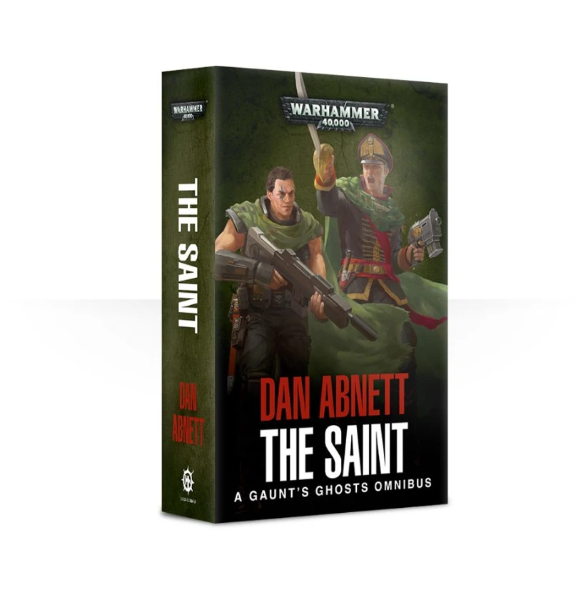 Black Library Gaunt's Ghosts: The Saint (paperback) Black Library Gaunt's Ghosts: The Saint (paperback)